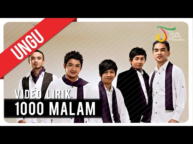 UNGU - 1000 Malam | Video Lirik class=