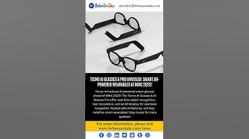 Tecno AI Glasses & AI Glasses Pro Unveiled with AR Display | #tecno #arglasses #ai #yt #headset