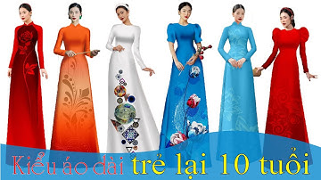 Những kiểu áo dài đẹp này đã giúp nhiều chị em mặc TRẺ LẠI 10 TUỔI💖Vải Áo Dài S