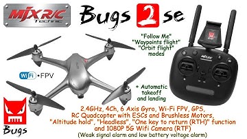 MJX Bugs 2 SE 2.4GHz, 4Ch, 6 Axis, WiFi FPV, GPS, Alt. hold, Headless, One key to return, 1080P Cam