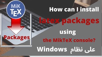 How can I install latex packages using the MikTeX console?
