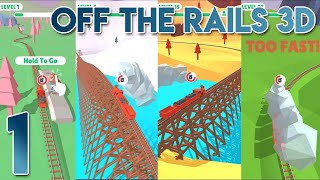 Off the Rails 3D Level 1 to 30 - Gameplay Walkthrough Part 1 screenshot 5