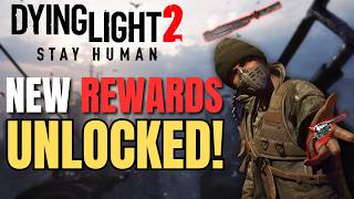 Dying Light 2 Insane New Rewards Dropped