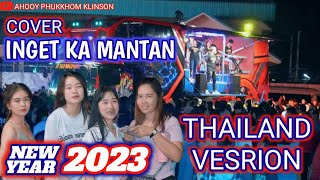 INGET KA MANTAN THAILAND [COVER VERSION]