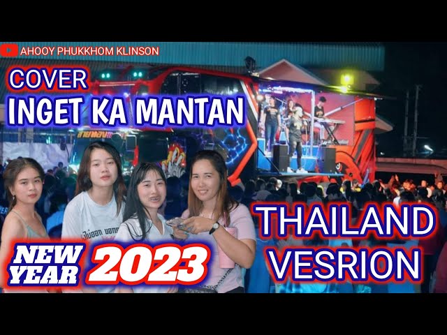 INGET KA MANTAN THAILAND [COVER VERSION] class=