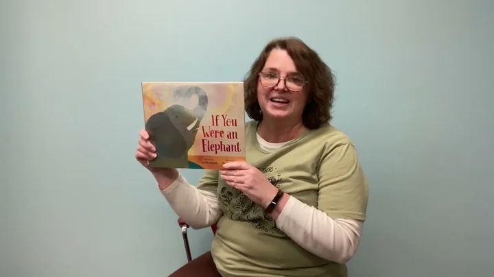 Storytime with Ms.Terri: 'If You Were an Elephant'