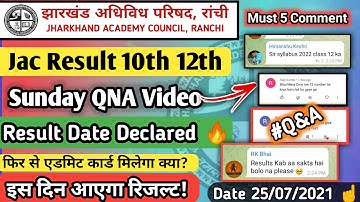 Jac 10th 12th Result Declared 2021 | Sunday #QNA Video Jac Board  Related 5 Comments | syllabus2021