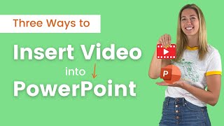Embed a Video in your PowerPoint: 3 Ways to Watch Videos in PowerPoint