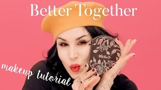 Too Faced x Kat Von D Beauty - Better Together (Tutorial)