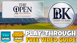 PRO & EXPERT PLAY-THROUGH | The OPEN Championship 2026 | Royal Birkdale Back 9 | Golf Clash Guide