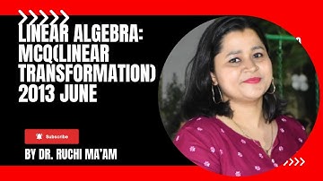 Linear transformation | mcq |csirnet 2013 | rank | nullity | basis | dimension