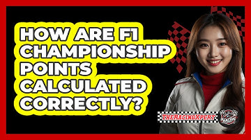 How Are F1 Championship Points Calculated Correctly? - The Racing Xpert