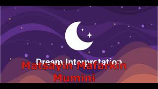 Matsayin Mafarkin Mumini Matsayin Mafarkin Mumini