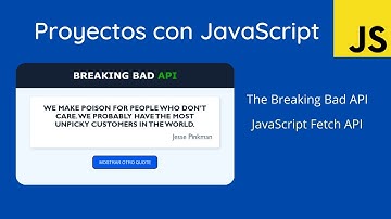 BREAKING BAD API con  JavaScript
