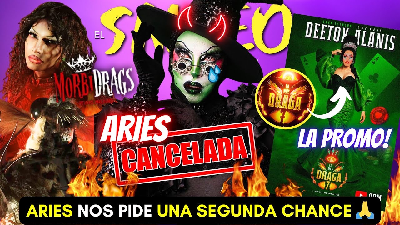 ARIES DRAG HABLA POR FIN! ESTO SOLTÓ LA MÁS DRAGA 7! ADEMÁS PROMO Y FECHA DE ESTRENO! MORBI REVISIÓN