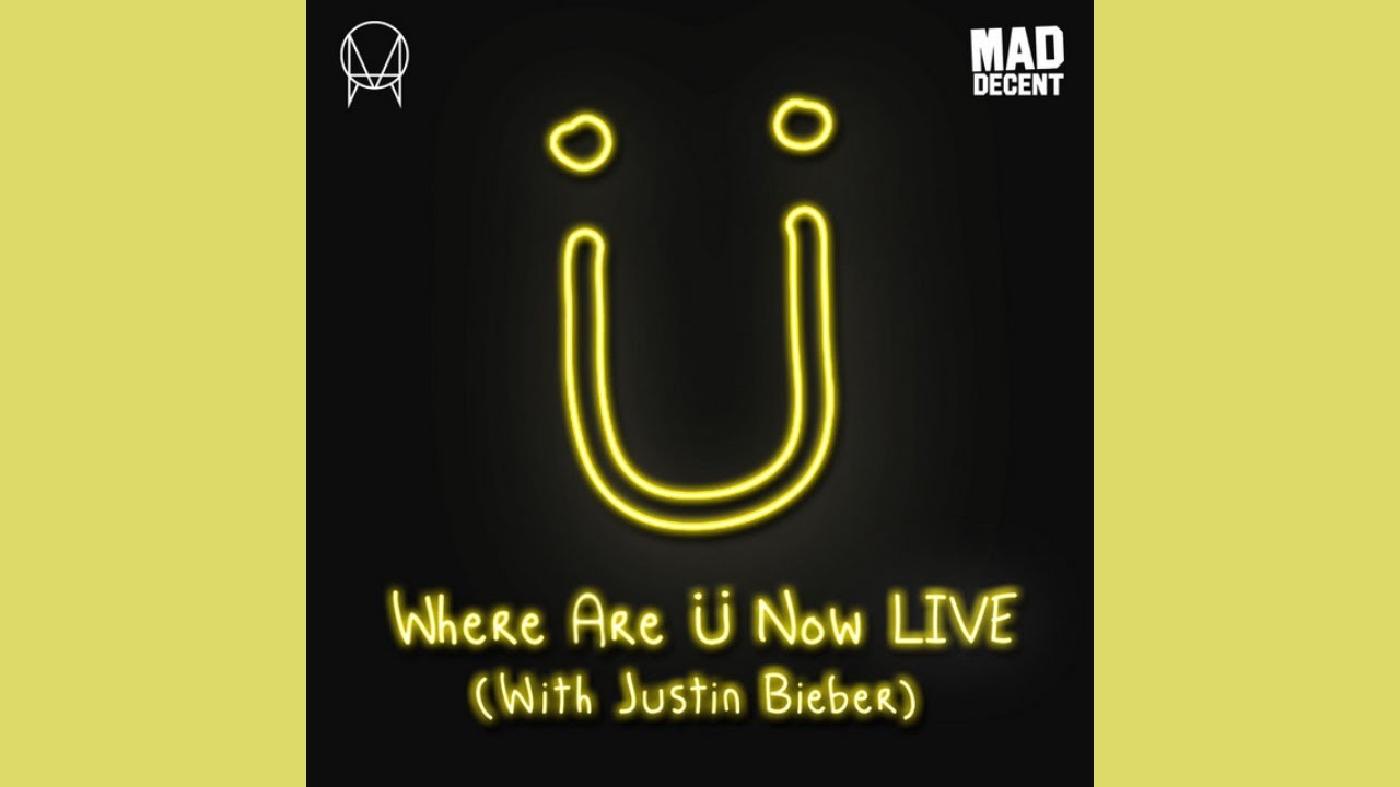 Jack Ãœ feat. Justin Bieber, 'Where Are Ãœ Now': Songs That Defined the  Decade