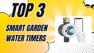 Stop Wasting Water! 👍 3 Smart Garden Water Timers from Amazon ✅ [2024]