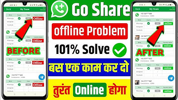 Go Share Offline Problem | Go Share OfflineKo Online Kaise Kare