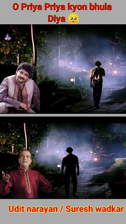 O Priya Priya kyon bhula Diya/ Udit N  Suresh Wadkar ll Shorts video