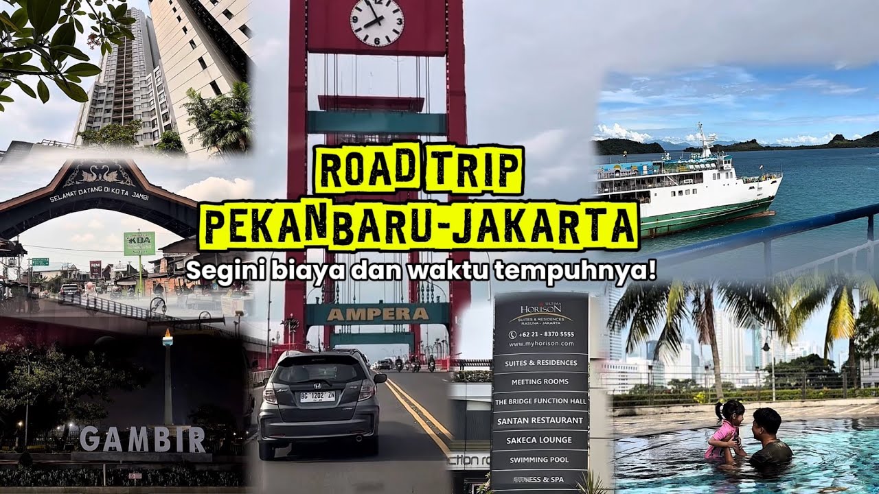 ROAD TRIP PEKANBARU KE JAKARTA, ESTIMASI BIAYA PERJALANAN EPS. 1