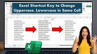 Excel Shortcut Key to Change Uppercase, Lowercase & Capital First Letter in Same Cell
