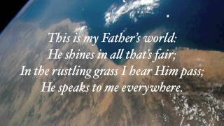 This is My Father's World - Lyrics with Piano chords