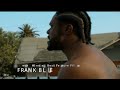 Frank blue trailer