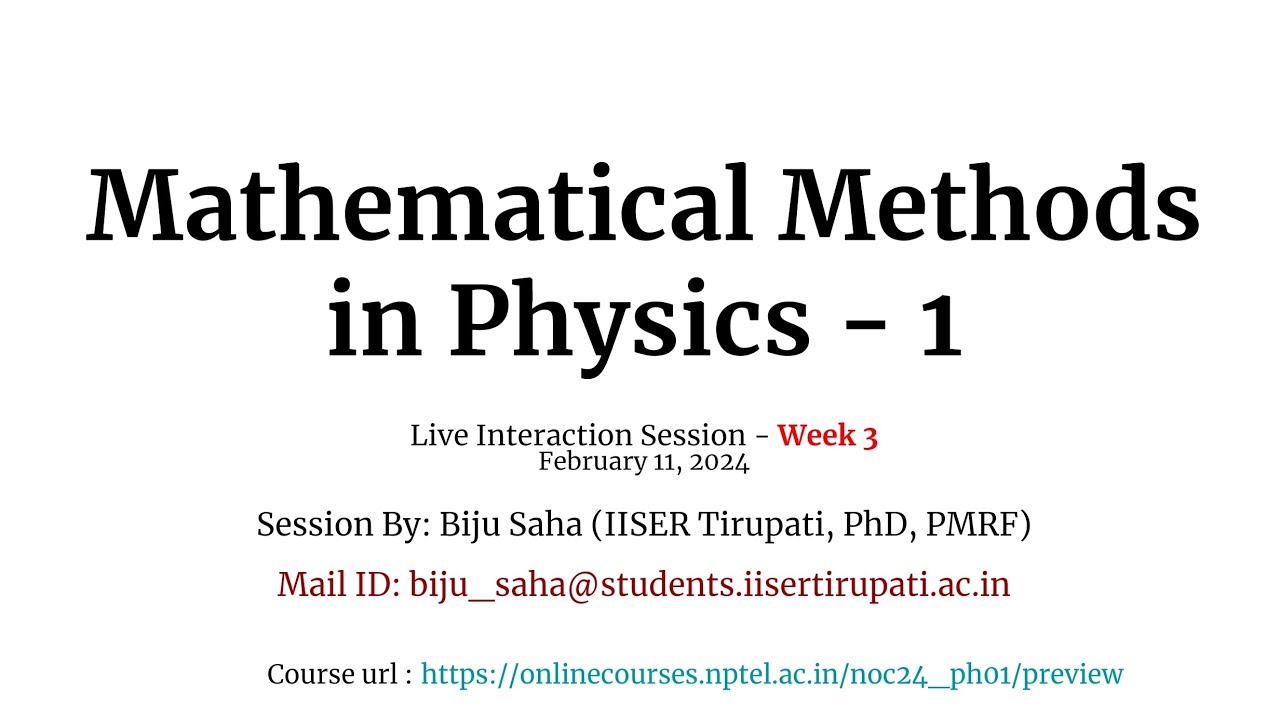 Week 3 NPTEL Live Interaction Session | Matrices | Mathematical Methods ...