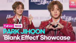 [ENG/Full ver.] 박지훈 PARK JIHOON 'Blank Effect'(무표정) Showcase 쇼케이스 풀영상