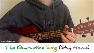 The Quarantine Song (Stay Home)  Roger Fraxedas