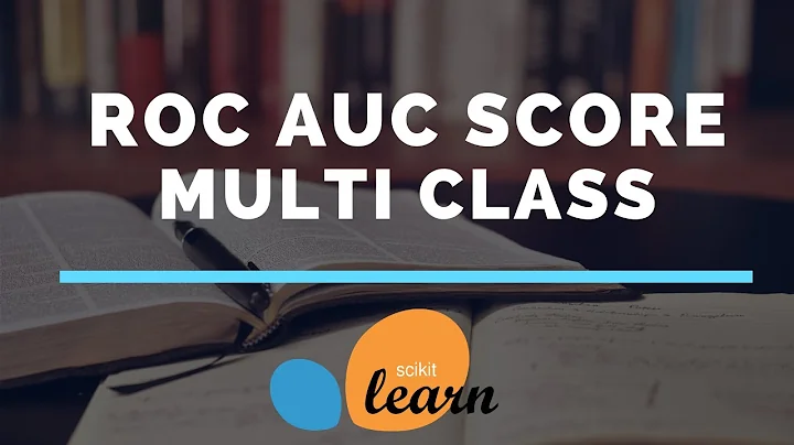 ROC AUC SCORE for Multi Class Classification sklearn #WithMe