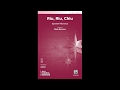 Riu riu chiu satb a cappella arr mark burrows  score  sound