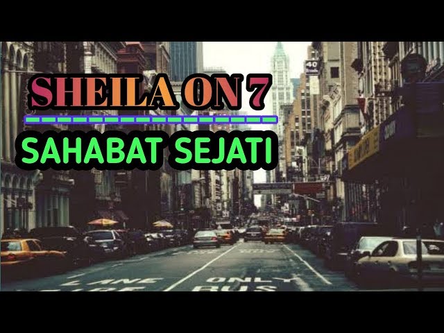 (karaoke) Sheila on 7 - sahabat sejati class=