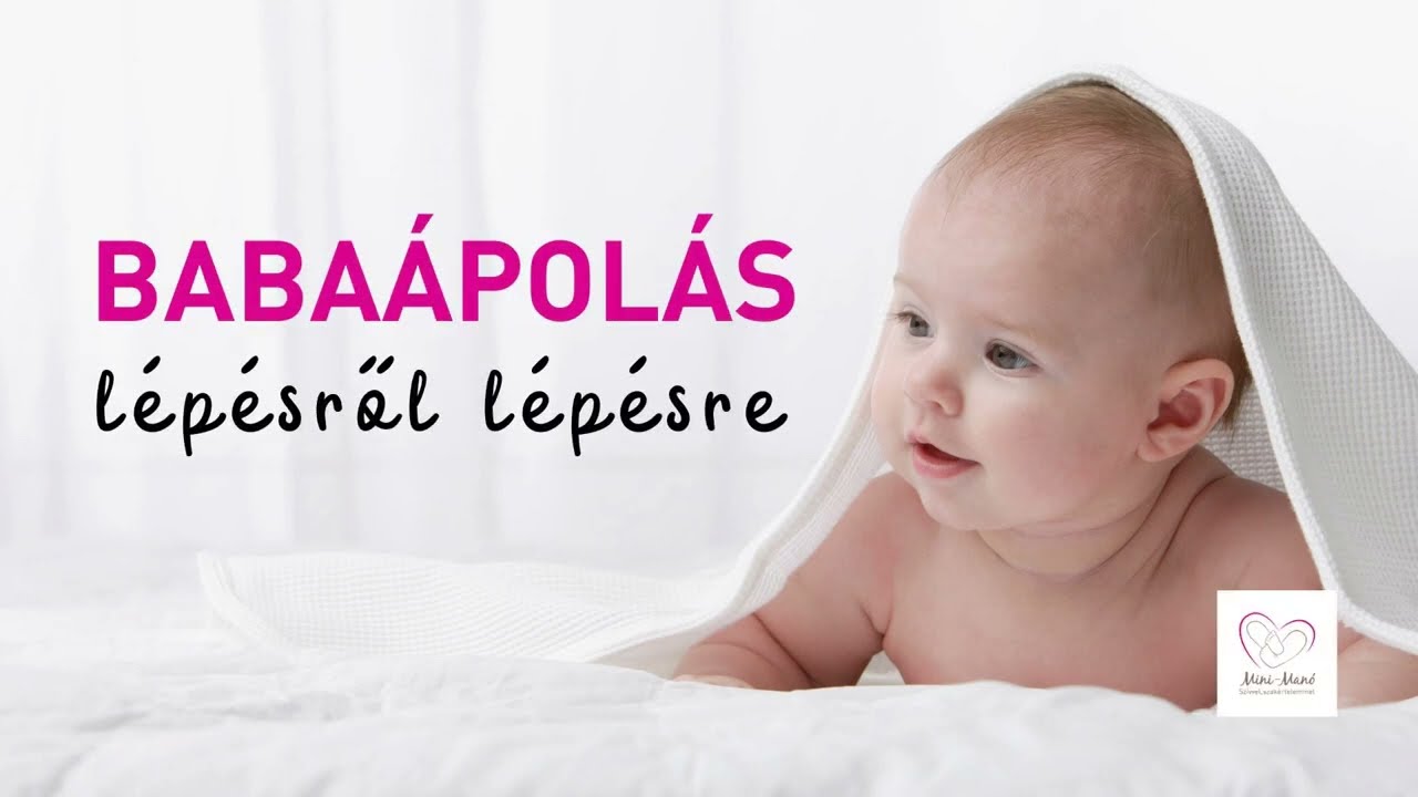 Babaápolás lépésről lépésre | Manó gyakorlati tanácsok