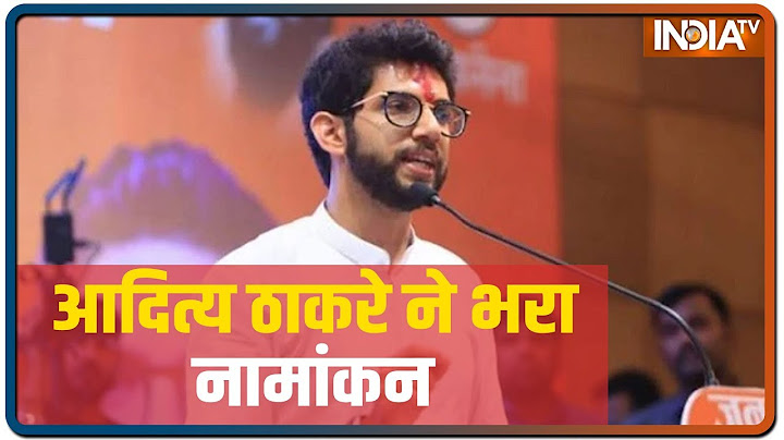 Maharashtra Assembly Polls: Aditya Thackeray Files Nomination From Worli