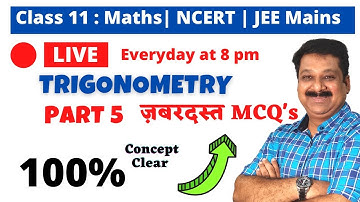 #5 Trigonometry Part 5, Class 11 Maths, MCQ on Trigonometry, #CBSE #JEE #JEEMains