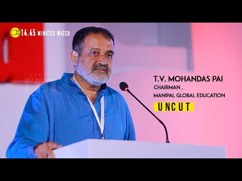 T.V. Mohandas Pai  .Chairman , Manipal Global Education