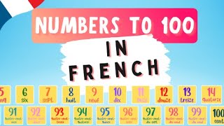 COUNT IN FRENCH! Numbers 0 to 100 - Les Nombres de 0 à 100!