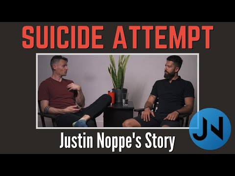 خودکشی کی کوشش سے سیکھا سبق - جسٹن نوپے کی کہانی