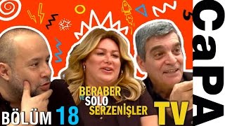 Beraber ve Solo Serzenişler ✖️ Utku Uysal  - Bölüm 18