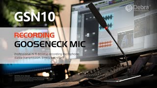 Download lagu D Debra GSN10 Recording Goose Neck Mic