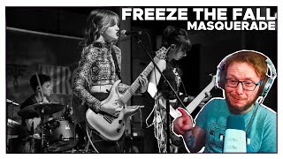 This is FANTASTIC! Freeze the Fall - Masquerade | REACTION