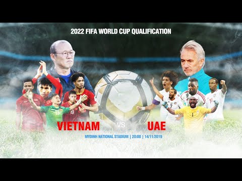 TRỰC TIẾP | VIỆT NAM - UAE | VÒNG LOẠI WORLD CUP 2022 | NEXT SPORTS