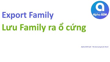 Alpha BIM | Export Family | Tool Revit