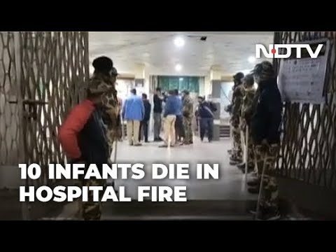 Ten Babies Killed In Fire At Maharashtra Hospital