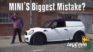 Why This MINI Clubvan was BMW's Biggest Failure