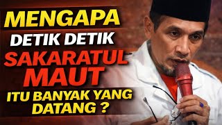 KH. MUKHLASON ROSYID 💥 MENGAPA DETIK DETIK SAKARATUL MAUT ITU BANYAK YANG DATANG 