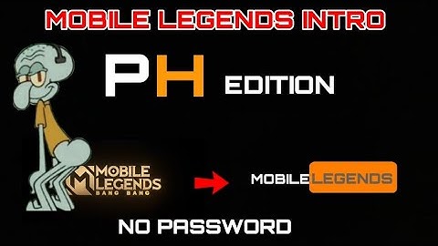 PORNHUB MOBILE LEGENDS INTRO|NO PASSWORD-JUTZ PLAY