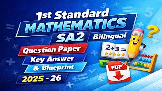 1st standard Mathematics Bilingual SA2 Question Paper, Key Answer & Blueprint 2025 -26