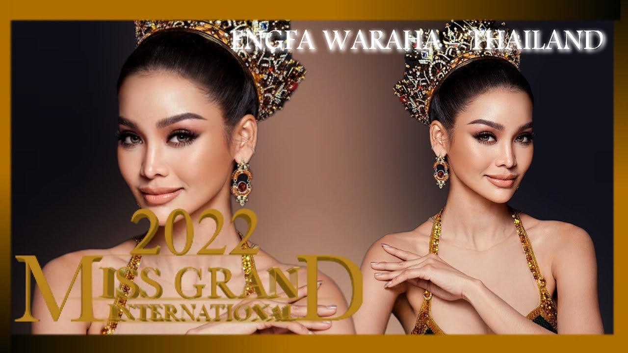 ENGFA WARAHA MISS GRAND THAILAND 2022 PROFILE FULL PERFORMANCE 🥇